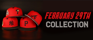 February 29th Collection