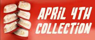 April 4th Collection